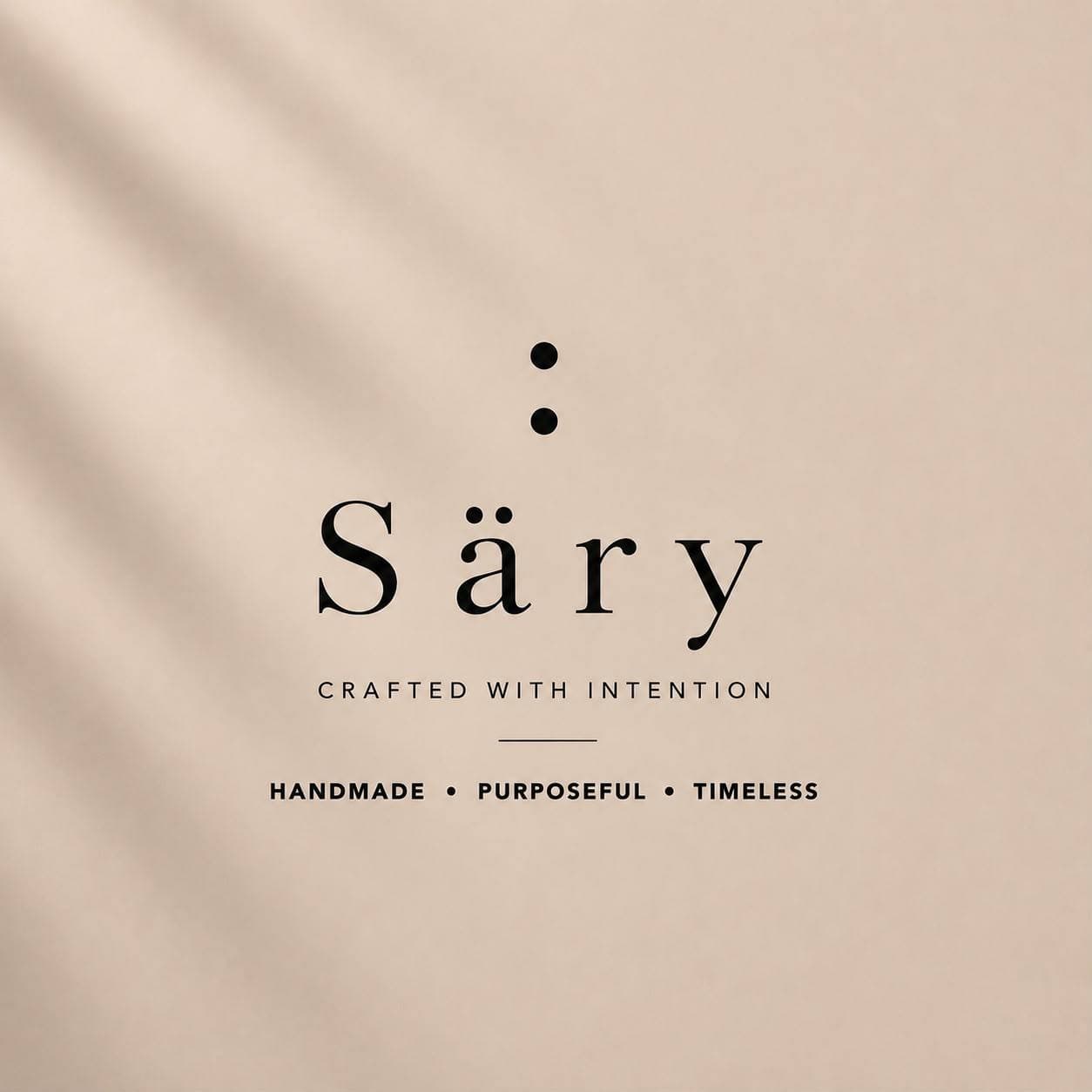 Säry — Crafted with intention
